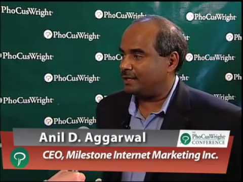 Anil Aggarwal, Milestone Internet Marketing at The PhocusWright Conference 2009