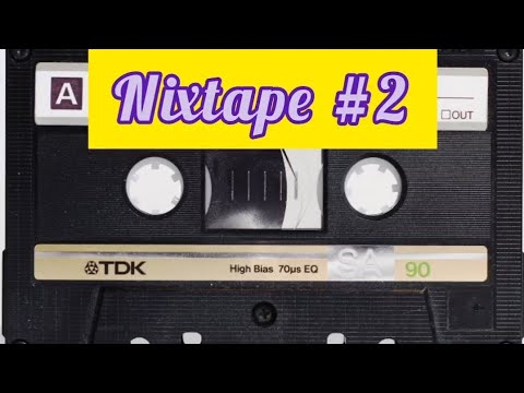 Nixtape - A compilation of videos