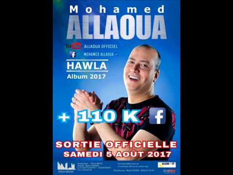 TÉLÉCHARGER MOHAMED ALLAOUA HAWLA GRATUIT GRATUIT HAWLA MOHAMED TÉLÉCHARGER ALLAOUA