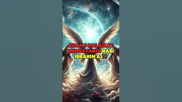 Kisah 3 Malikat Mendatangi Nabi Ibrahim Membawa Berita Gembira #feedshorts #shorts