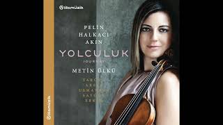 Bülent Tarcan Sirto - Pelin Halkacı Akın