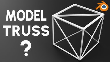 Modeling Trusses in Blender The Proper Way!?