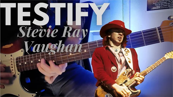 Testify - Stevie Ray Vaughan