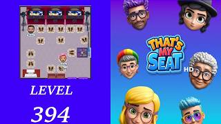 That's my Seat - Level 394 Solution Walkthrough | No Boosters used