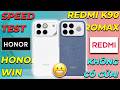SPEEDTEST Honor Win Vs REDMI K90 Promax: REDMI không có cửa?? Đa nhiệm lỏ…