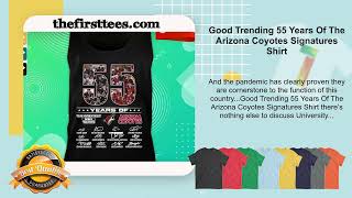 Good Trending 55 Years Of The Arizona Coyotes Signatures Shirt