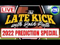 Late Kick Live Ep 293: Season Predictions l Conference + Playoff Picks | Camp Intel | Best Bets