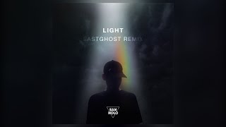 San Holo - Light (EASTGHOST Remix) chords