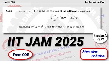 IIT JAM 2025 Math Question 12th Solution | IIT JAM 2025 Mathematics Question Paper Solution | ODE