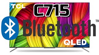 TCL C715 Bluetooth Reseña Bluetooth TCL C715 Qled Android Test Bluetooth TCL C715 Activar Bluetooth