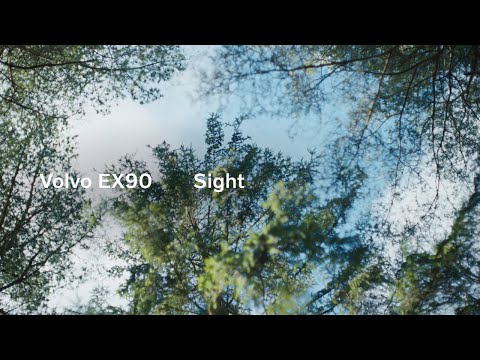 Sight – The Drive Behind Volvo EX90