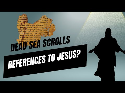 Dead Sea Scrolls: