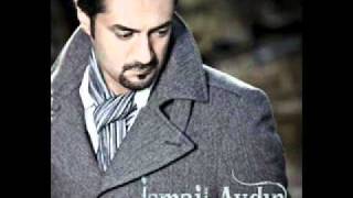 Ismail Aydin -  Kücelere Su Serpmisem (Hedef 2009) Resimi