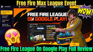Free Fire League On Google Play Full Review😍 | Free Fire Max League Event | FF League On Google Play