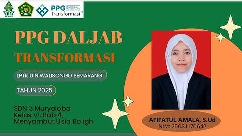 VIDEO UKIN PPG PAI BATCH 2 LPTK UIN WALISONGO TAHUN 2025