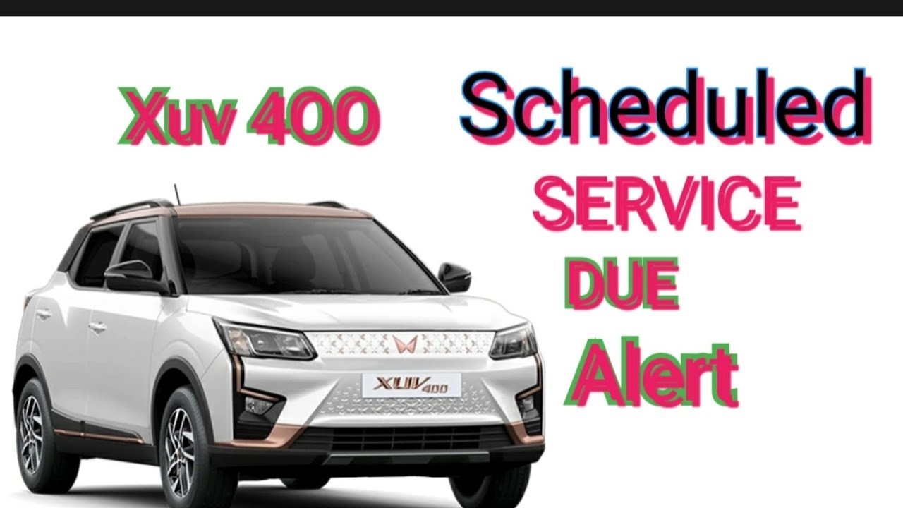 MAHINDRA XUV 4OO SCHEDULED SERVICE DUE REMINDER RESET mahindra-xuv-4oo-scheduled-service-due-reminder-reset