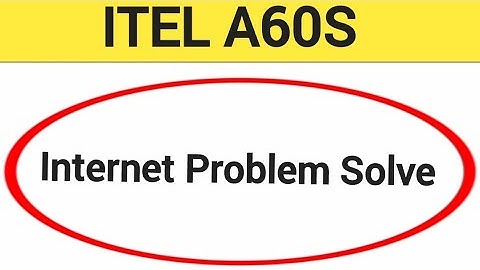 How to fix no network problem, Itel A60s me internet problem solve kaise karen