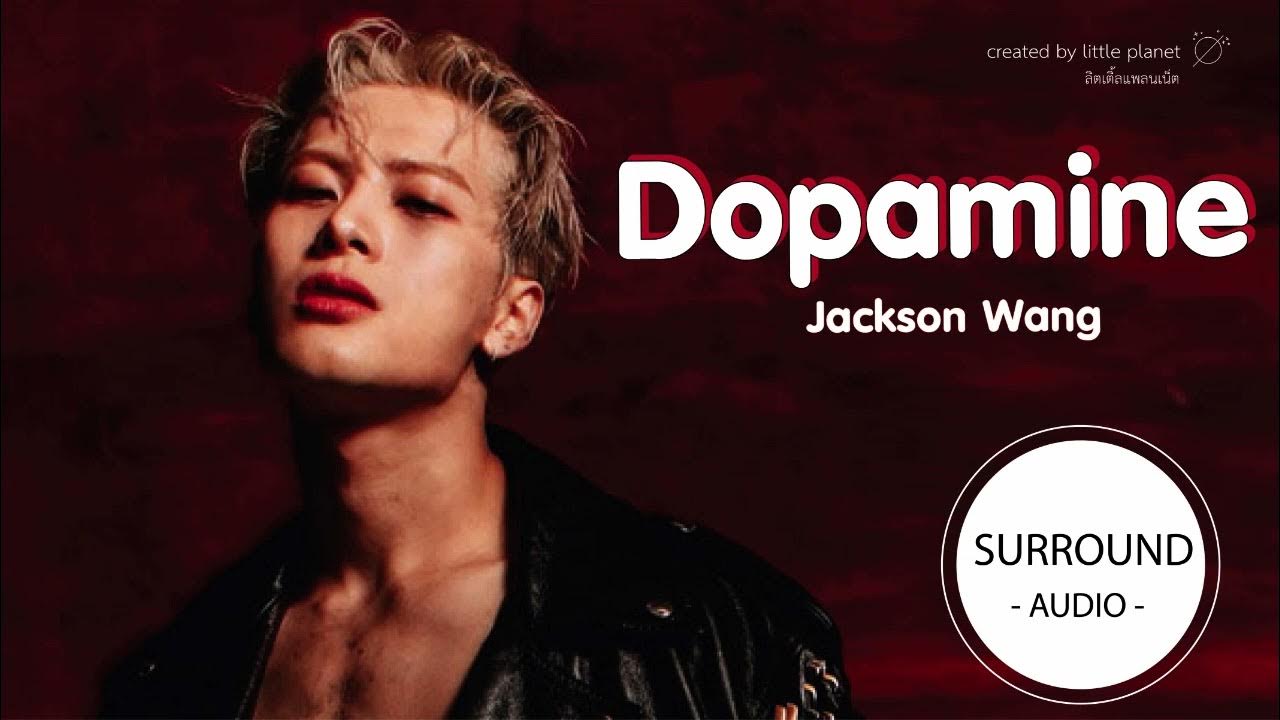 [SURROUND AUDIO] DOPAMINE JACKSON WANG USE EARPHONES YouTube