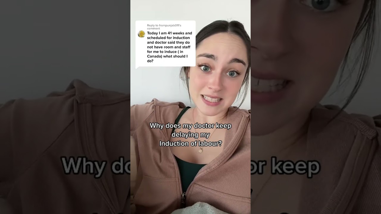 Why can your Induction of Labour be delayed? 