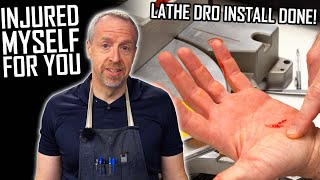 Shop Accident Caught on Camera - Lathe DRO Install, Part 2