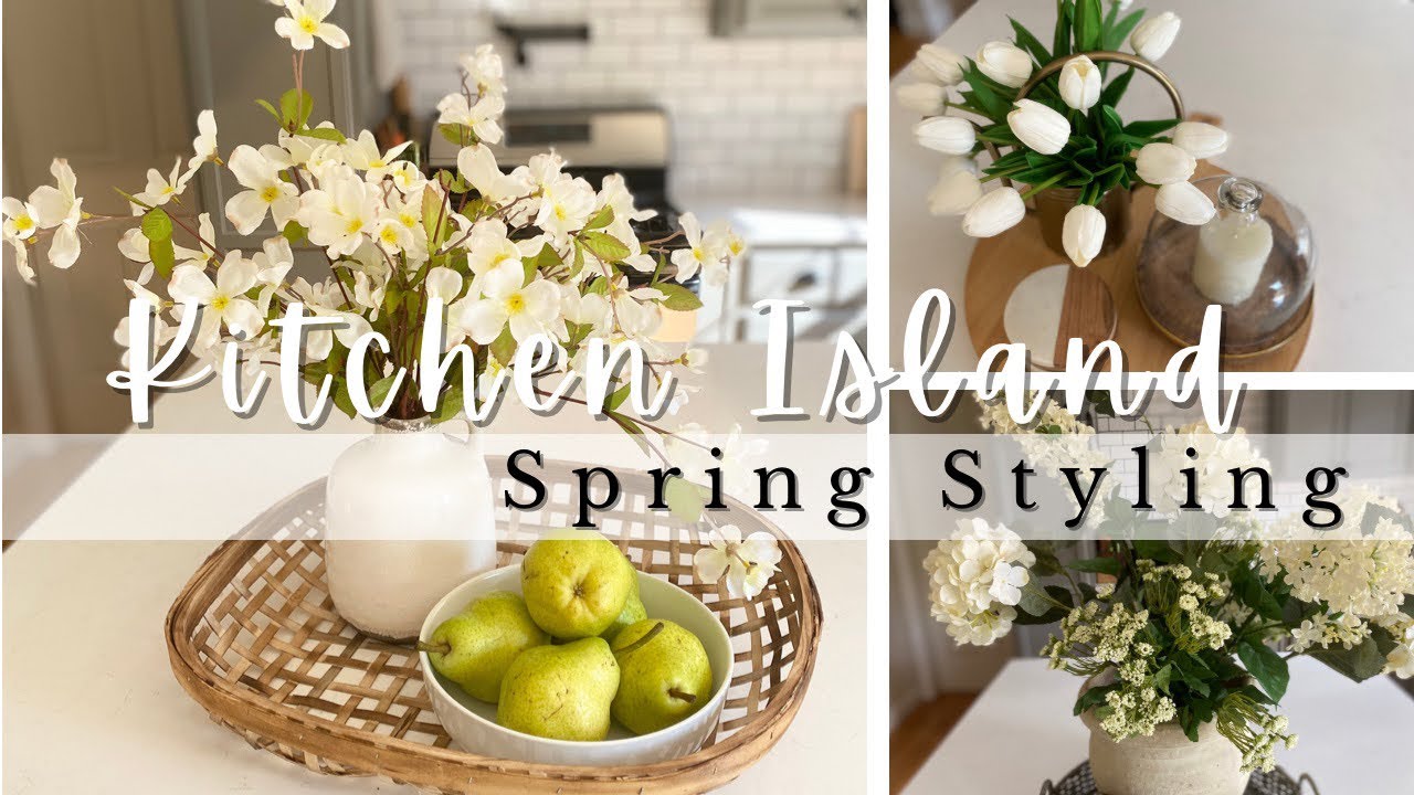7 Ways to Style a Kitchen Island | Kitchen Island Styling | Spring Decor Ideas | Decorate With Me