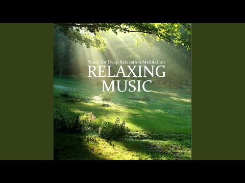 Popular Videos - Music for Deep Relaxation Meditation