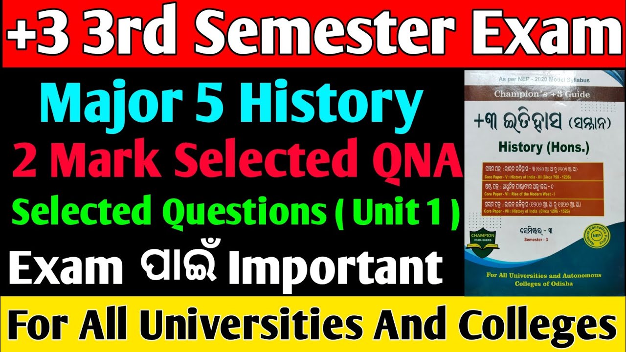 +3 3rd Semester Major 5 History Selection Question for Semester Exam | Lipu Classes | NEP 2020 