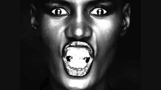 Video thumbnail of "Grace Jones  -  Pull Up To The Bumper"