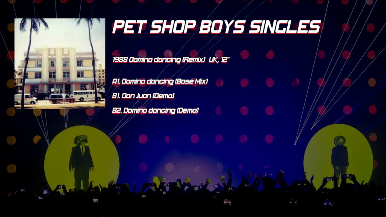 Pet Shop Boys - 1988 Domino dancing (Remix) [UK, 12'']