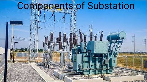 59). Components of Electrical Power SUBSTAION..