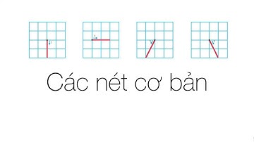 Các nét cơ bản | Lớp 1| Phần 1 | Hướng dẫn viết | Nét sổ | Nét ngang | Nét xiên phải | Nét xiên trái