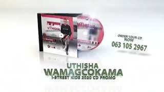 Thisha Wamagcokama Full Cd Promo 2020