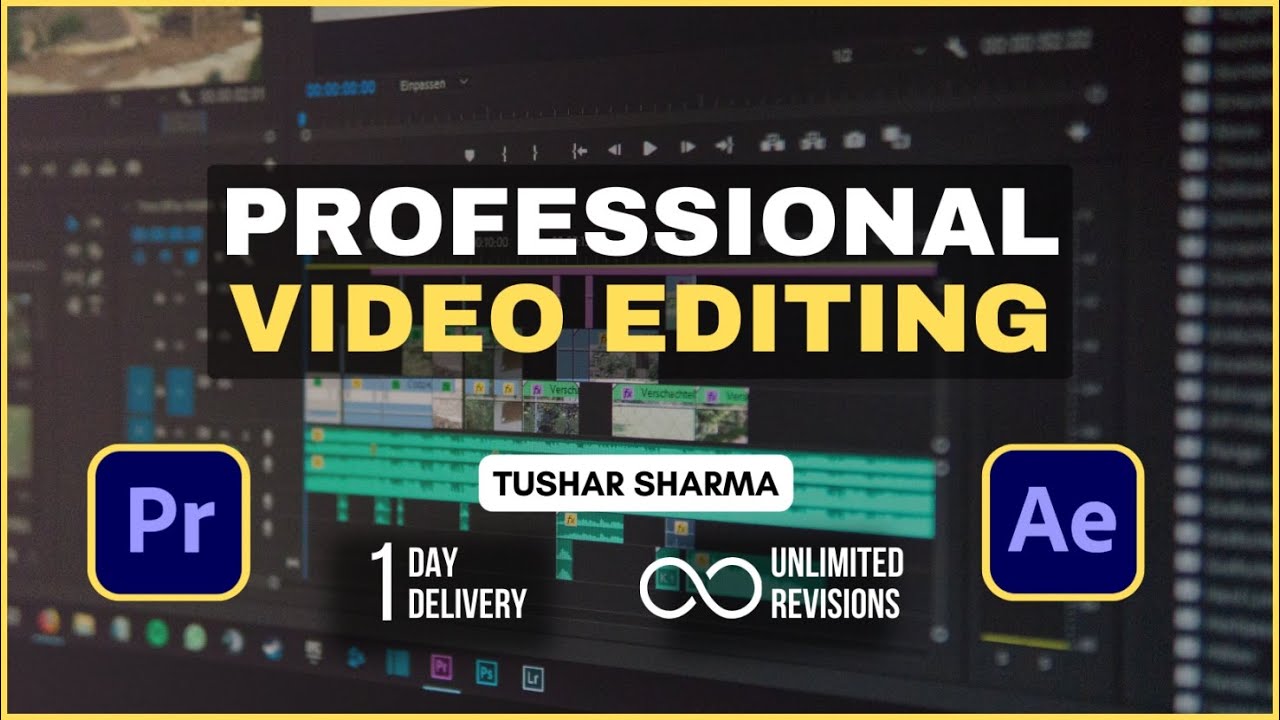 Video Editing by Tushar Sharma