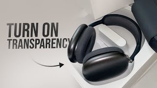 How to Turn On Transparence Mode Airpods Max (tutorial)