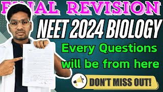 DON'T MISS THIS SESSION BEFORE NEET 2024 🤯| BIOLOGY PAPER WILL BE FROM HERE 😱 ||NEET 2024