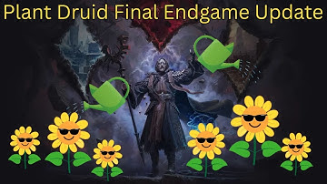 SSF Plant Druid Final Endgame Update