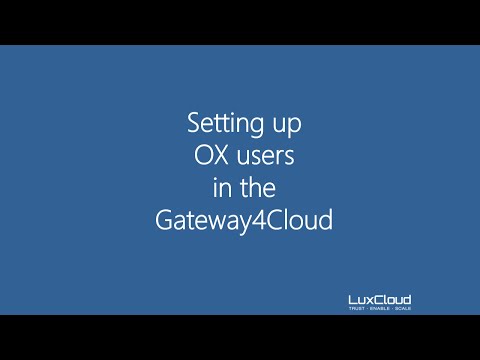 Setting up OX users in Gateway4Cloud