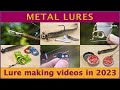 Lure Making Videos in 2023 | Metal material.
