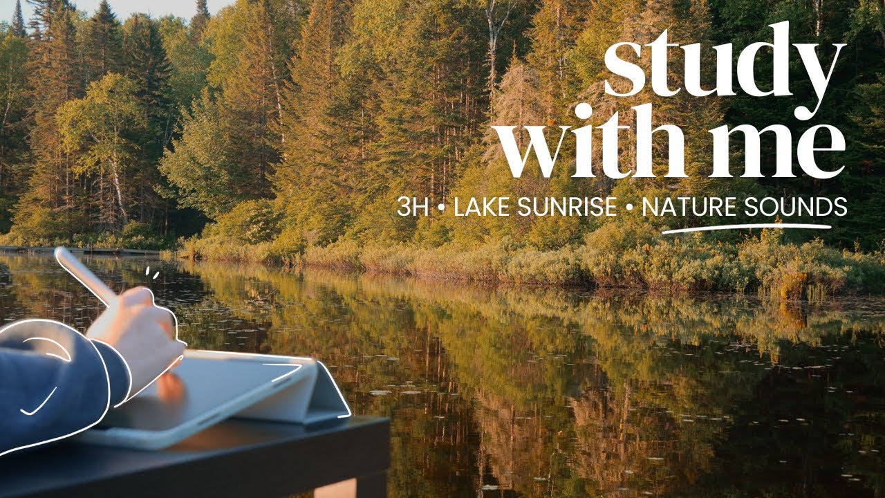 3-HOUR STUDY WITH ME 🌅 Lake at Sunrise | 🦆 Nature Sounds | Pomodoro 50-10 | 🍂 No Music