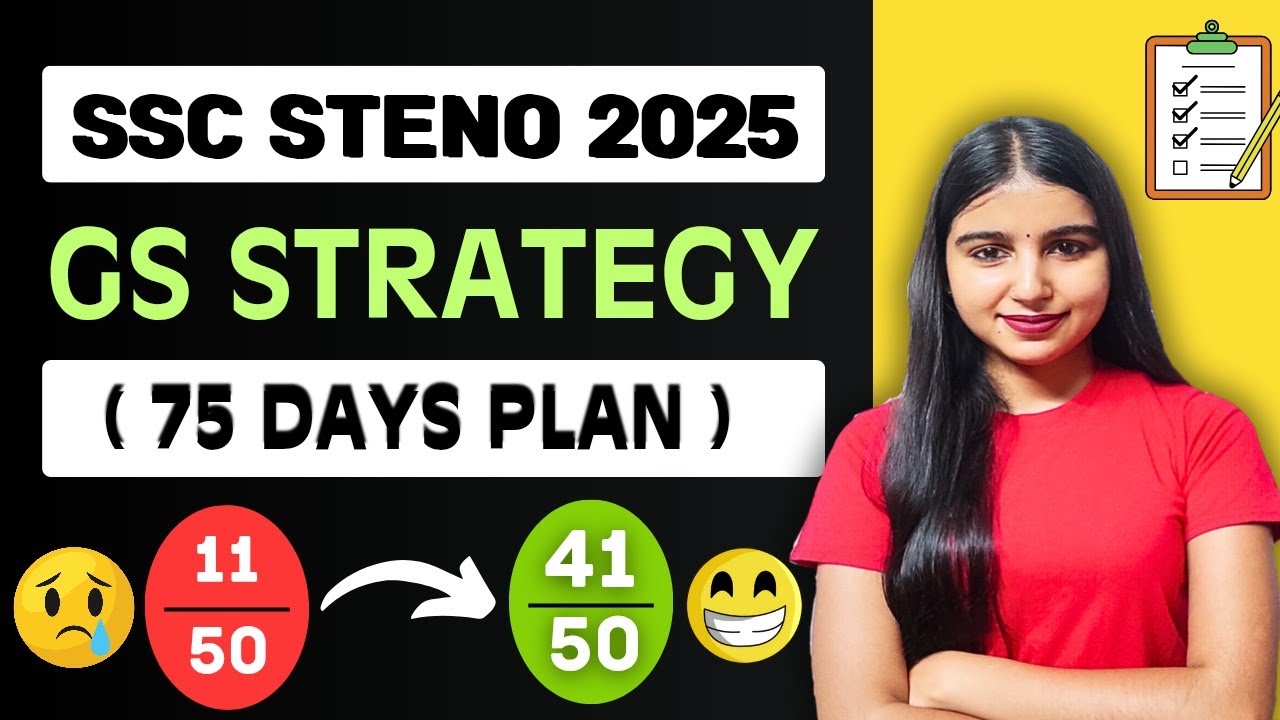 75 DAYS GS STRATEGY FOR SSC STENO 2025 ⭐ | BOOKS 📚 | SYLLABUS | WEIGHTAGE | SSC STENOGRAPHER 2025