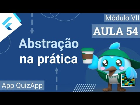 #54 - App QuizApp - Abstração - Curso de Flutter e Dart