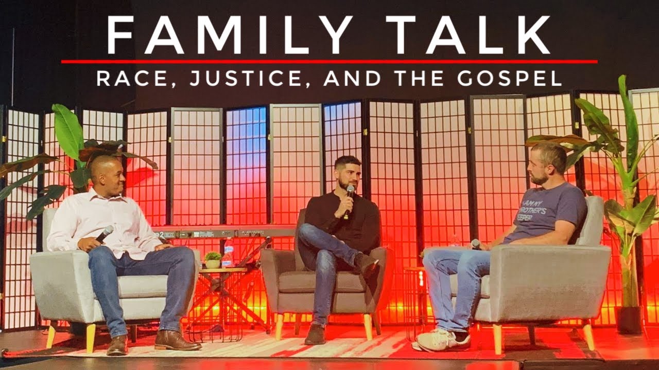 Family Talk About Race Justice And The Gospel Youtube Family Talk About Race Justice And The Gospel Youtube