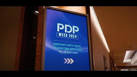 Highlights from Personal Data Protection (PDP) Week 2024