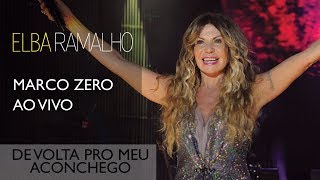 De Volta pro Meu Aconchego | Elba Ramalho | DVD Marco Zero chords