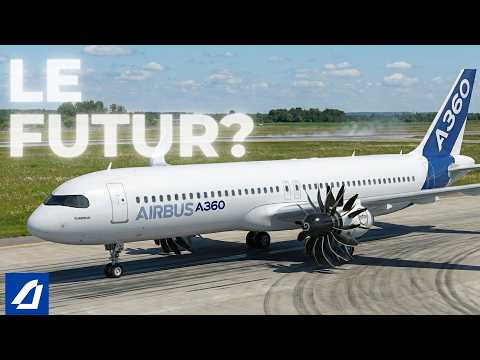 Le A360 : La réponse d'Airbus à une question que personne n'a posée