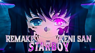 Starboy - Muichiro Vs Gykko Remake Amvedit Free Preset