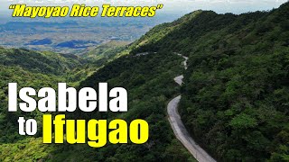 Santiago, Isabela to Mayoyao, Ifugao | Mayoyao Rice Terraces |  Hollyland Lark M1 | Philippines