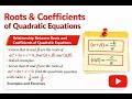 Relationship between the roots and coefficients of a quadratic equation (video-HS7)