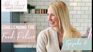 How to Challenge the FOOD POLICE and Eat Intuitively | Enlightened By Intuitive Eating Episode 4