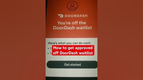 How to get off DoorDash waitlist #reactivate #doordashdriver #doordash